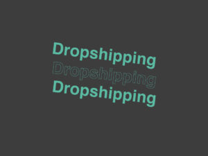 ¿Qué es el Dropshipping?